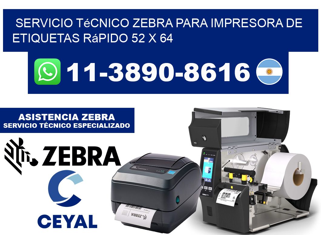 Servicio Técnico Zebra para Impresora de Etiquetas Rápido 52 x 64