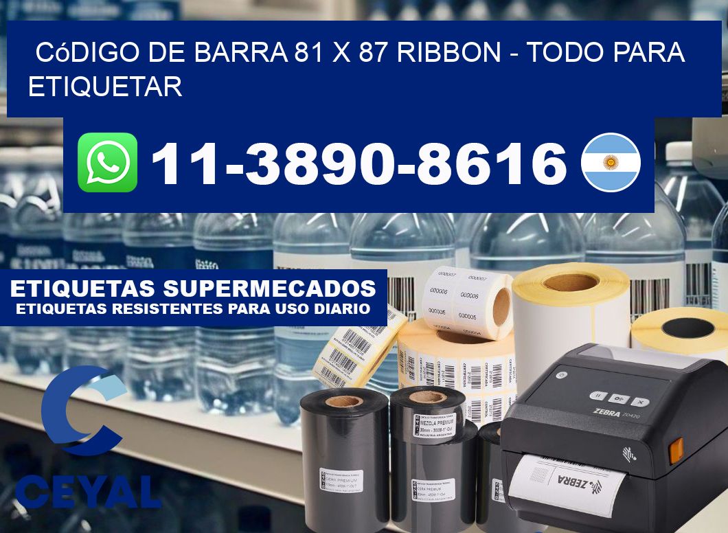 código de barra 81 x 87 ribbon - Todo para Etiquetar