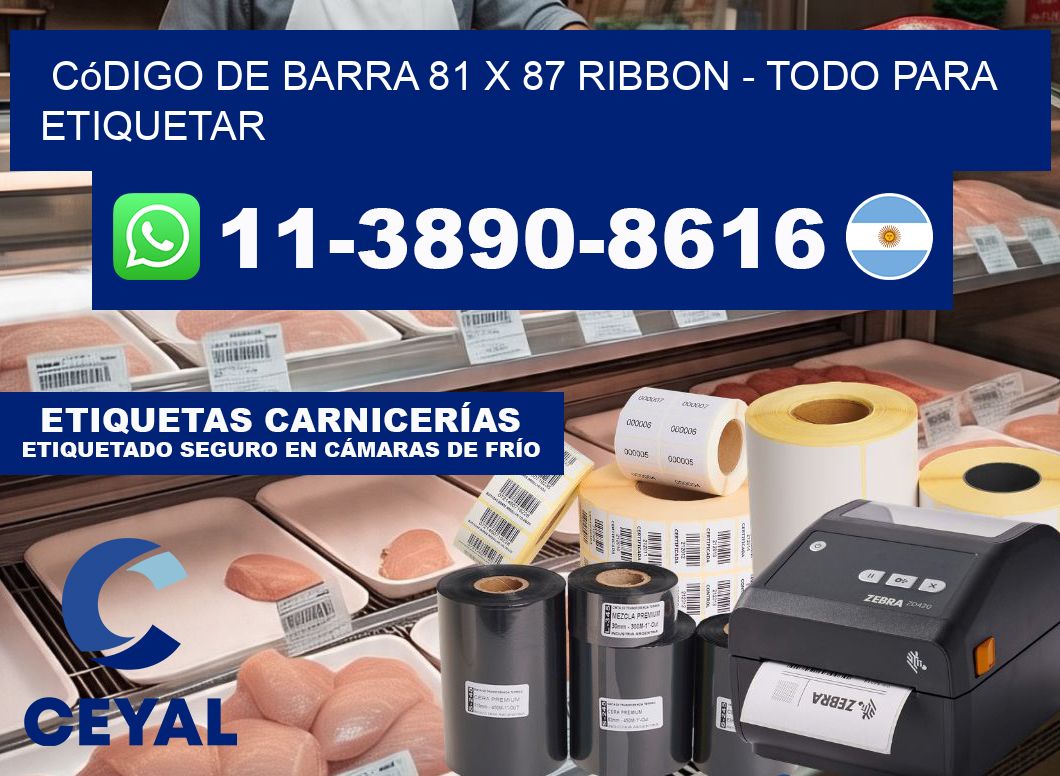 código de barra 81 x 87 ribbon - Todo para Etiquetar