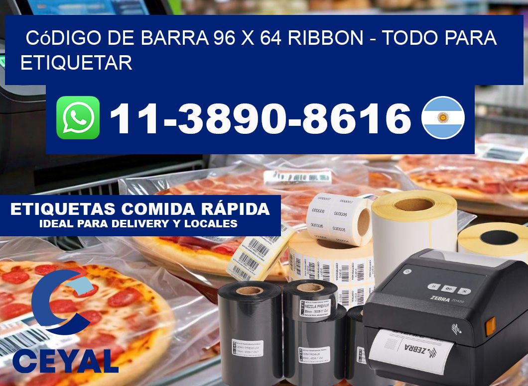 código de barra 96 x 64 ribbon - Todo para Etiquetar