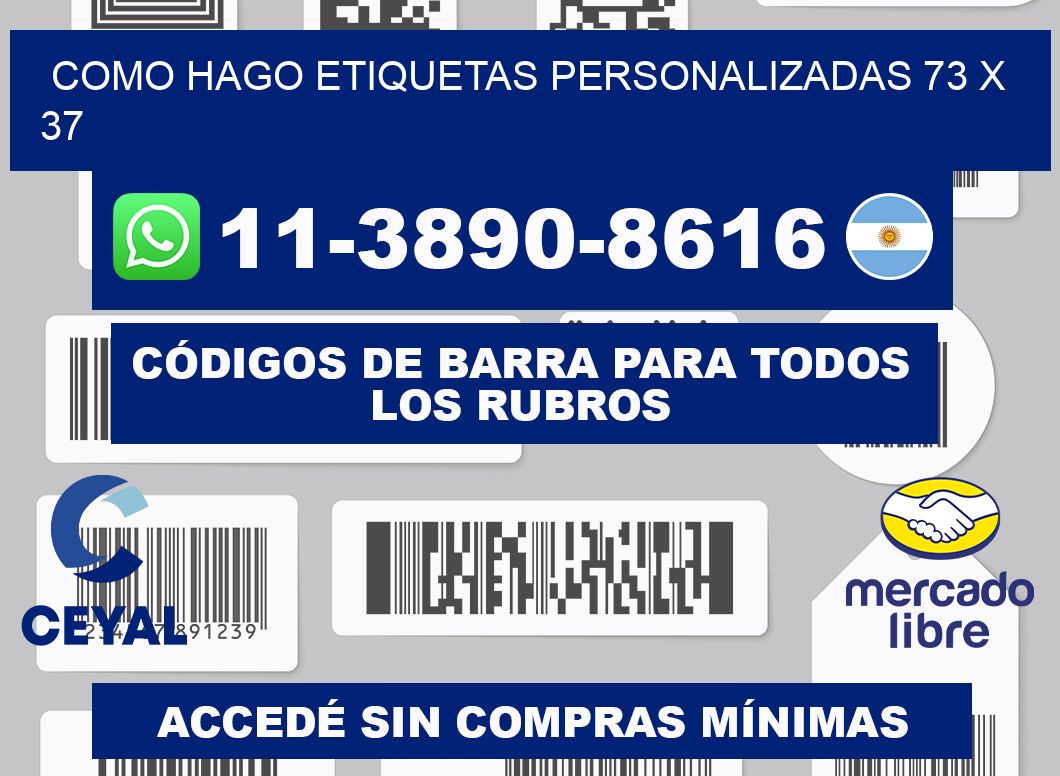 como hago etiquetas personalizadas 73 x 37