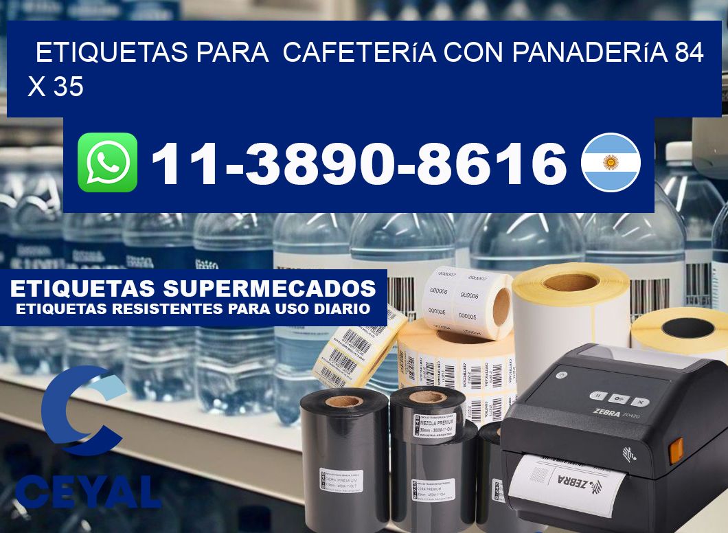 etiquetas para  Cafetería con panadería 84 x 35