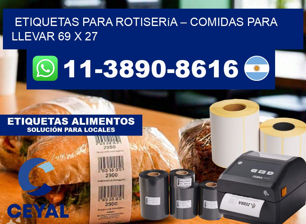etiquetas para Rotisería – comidas para llevar 69 x 27