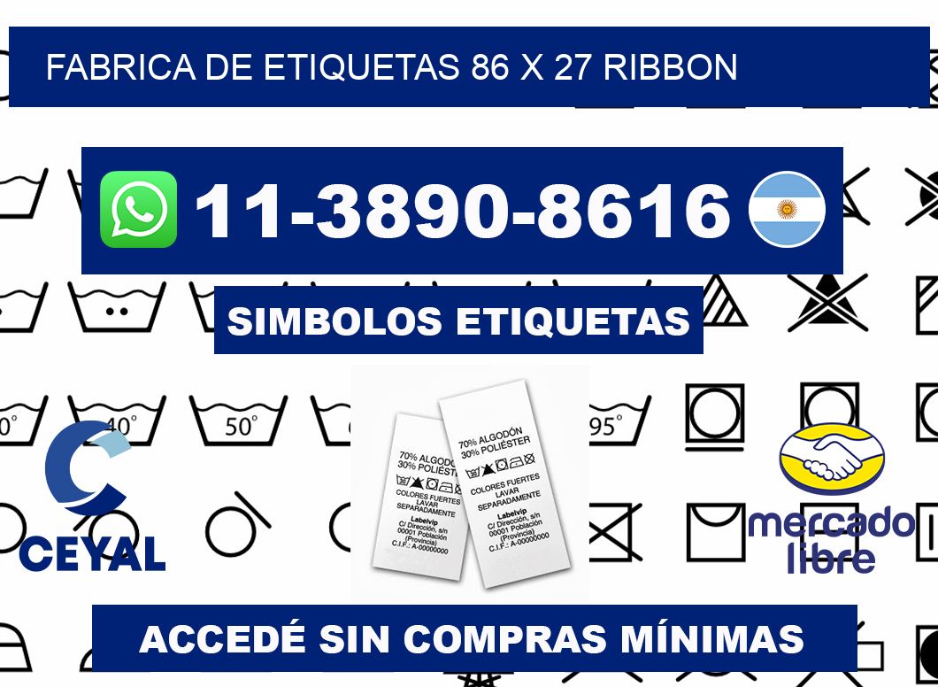 fabrica de etiquetas 86 x 27 ribbon