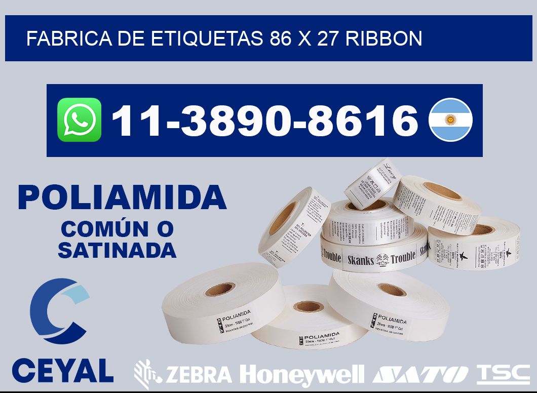 fabrica de etiquetas 86 x 27 ribbon