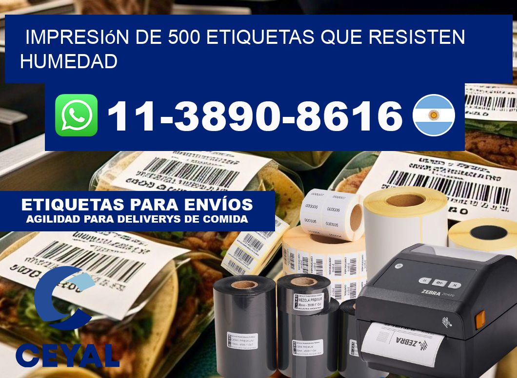 impresión de 500 etiquetas que resisten humedad