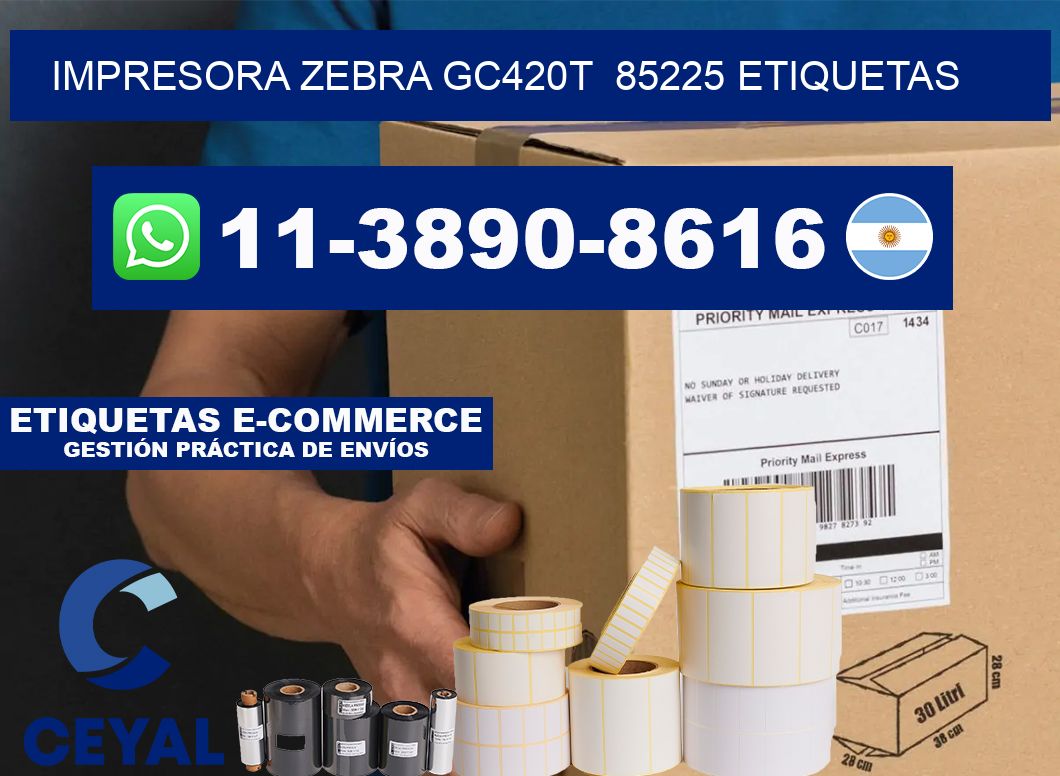 impresora zebra gc420t  85225 etiquetas