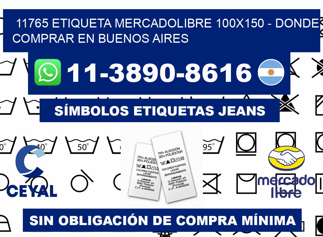 11765 etiqueta MercadoLibre 100x150 - Donde Comprar en Buenos Aires