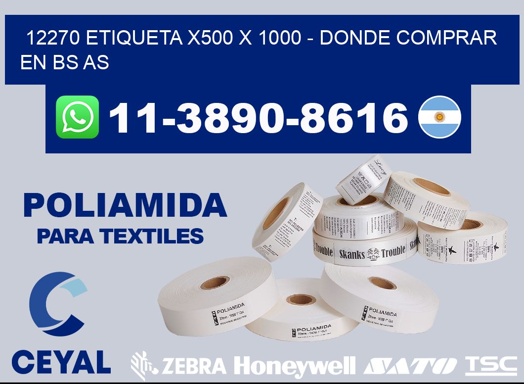 12270 etiqueta x500 x 1000 - Donde Comprar en bs as