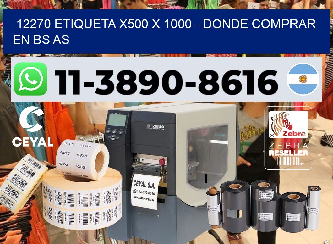 12270 etiqueta x500 x 1000 – Donde Comprar en bs as