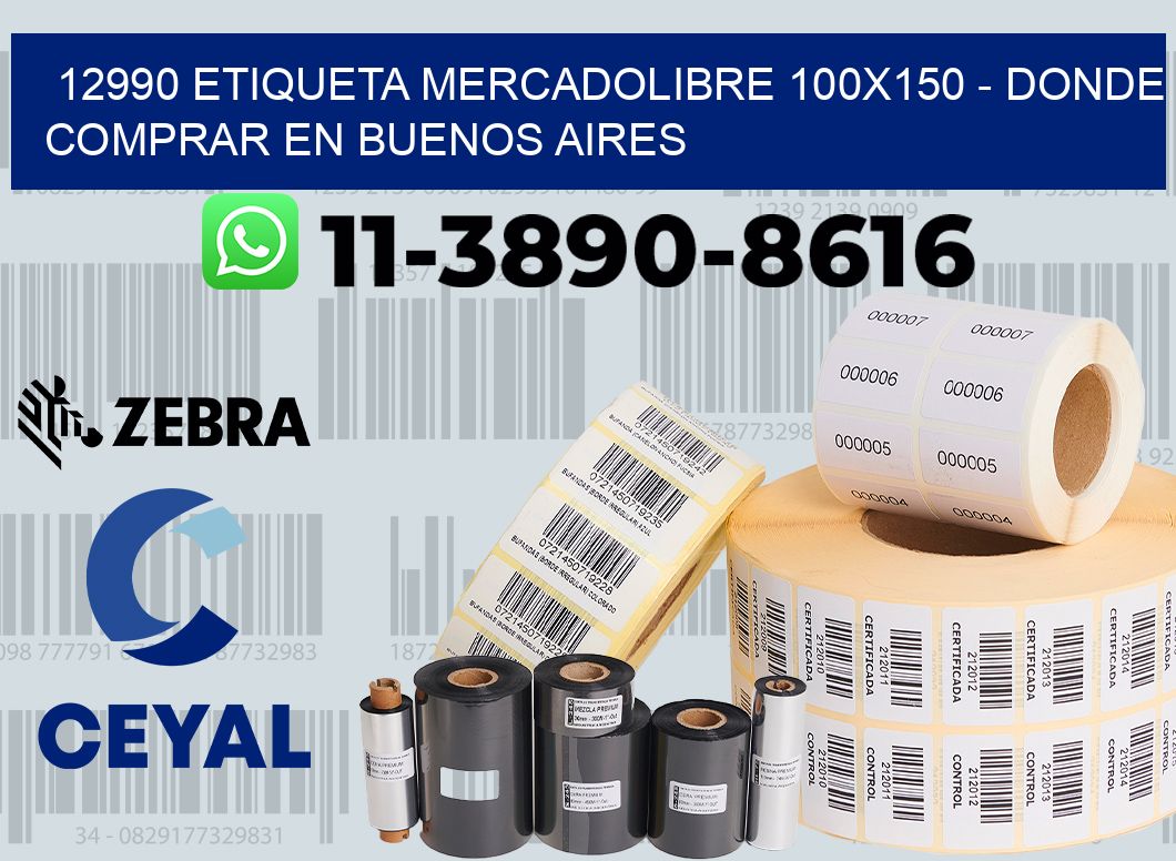 12990 etiqueta MercadoLibre 100x150 - Donde Comprar en Buenos Aires