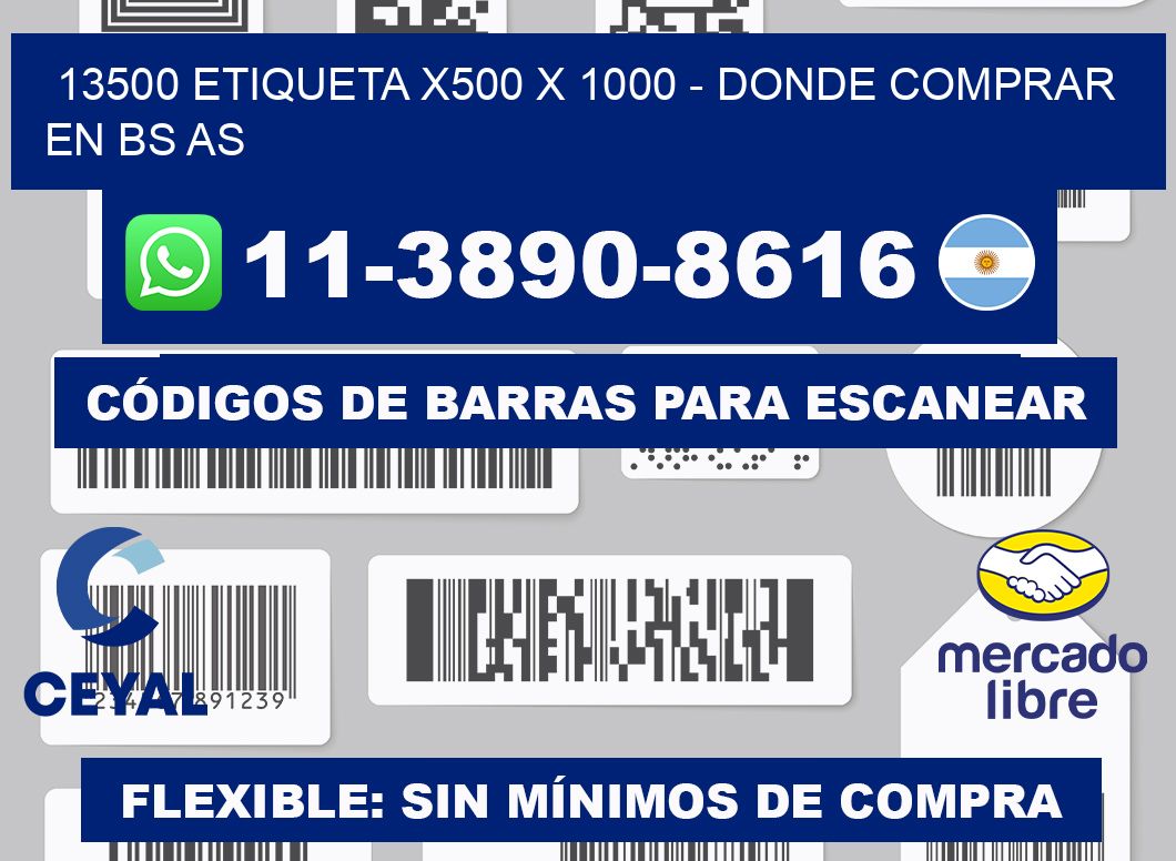 13500 etiqueta x500 x 1000 - Donde Comprar en bs as