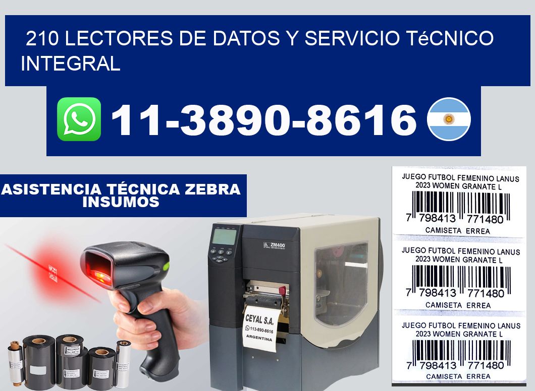 210 Lectores de Datos y Servicio Técnico Integral