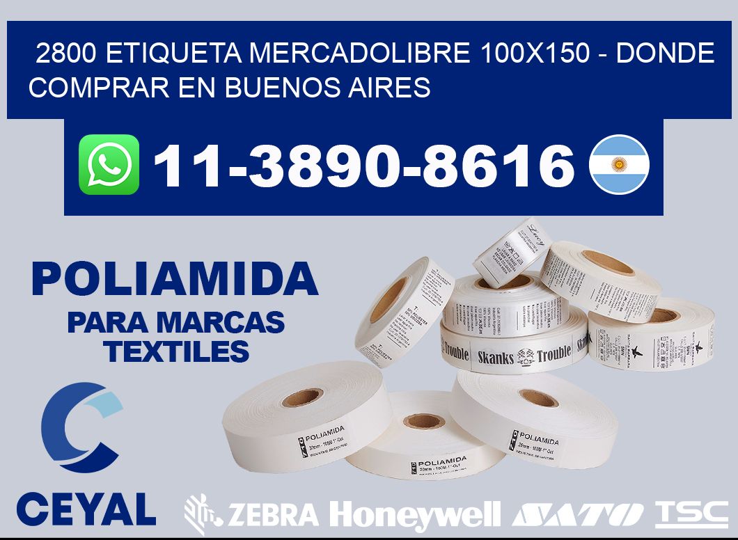 2800 etiqueta MercadoLibre 100x150 - Donde Comprar en Buenos Aires