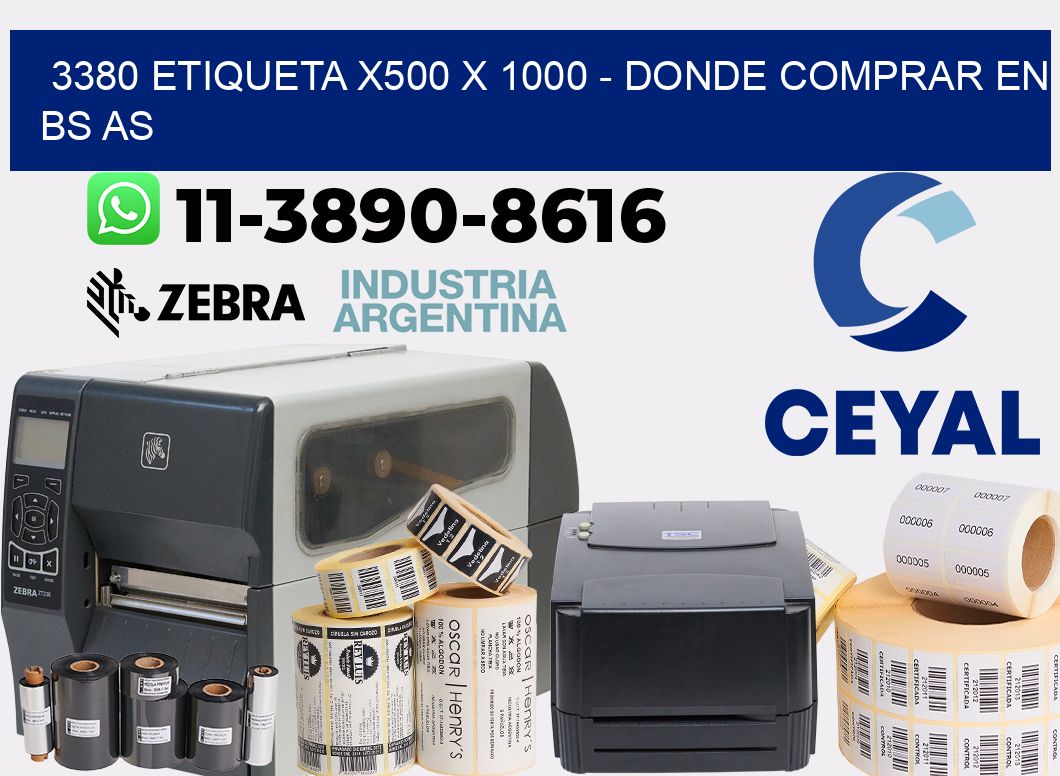 3380 etiqueta x500 x 1000 - Donde Comprar en bs as
