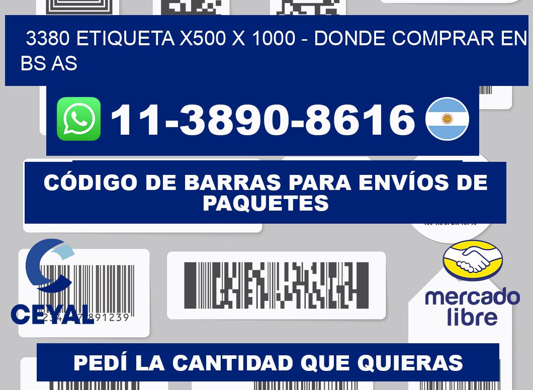3380 etiqueta x500 x 1000 - Donde Comprar en bs as