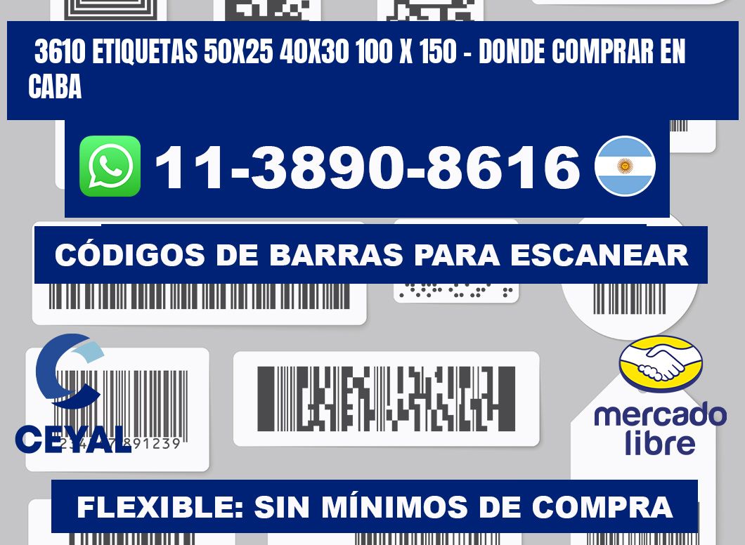 3610 etiquetas 50x25 40x30 100 x 150 - Donde Comprar en Caba