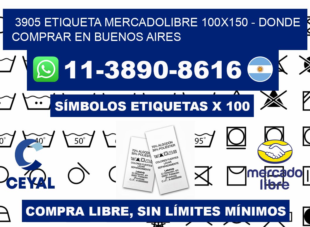 3905 etiqueta MercadoLibre 100x150 - Donde Comprar en Buenos Aires