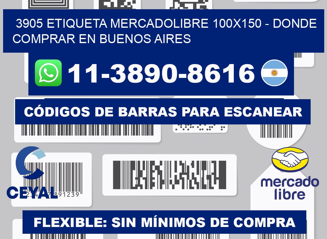 3905 etiqueta MercadoLibre 100x150 - Donde Comprar en Buenos Aires