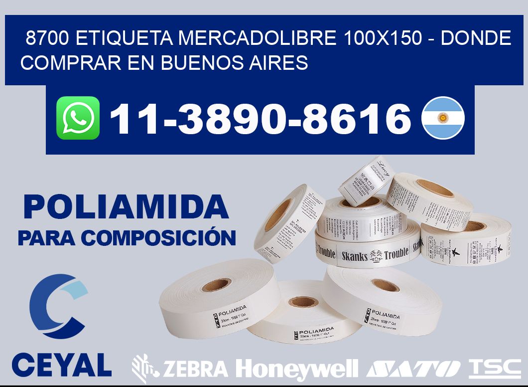 8700 etiqueta MercadoLibre 100x150 - Donde Comprar en Buenos Aires