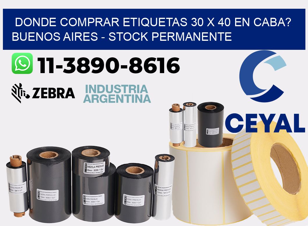 Donde Comprar etiquetas 30 x 40 en CABA? Buenos Aires - Stock permanente