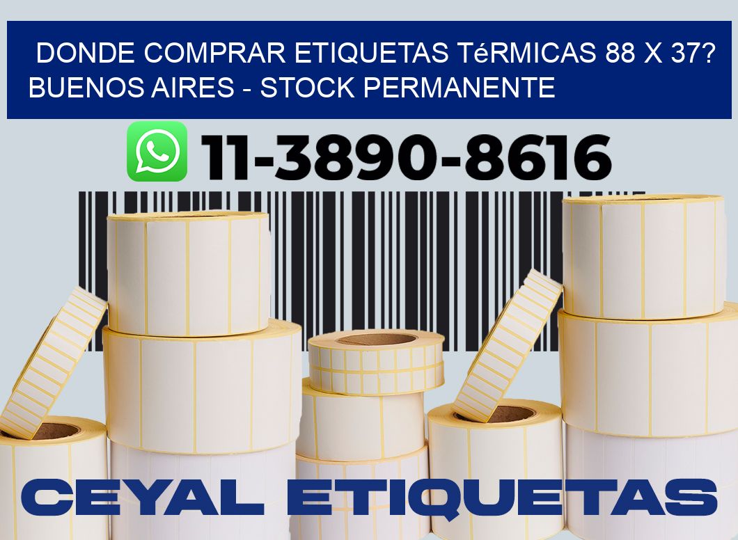 Donde Comprar etiquetas térmicas 88 x 37? Buenos Aires - Stock permanente