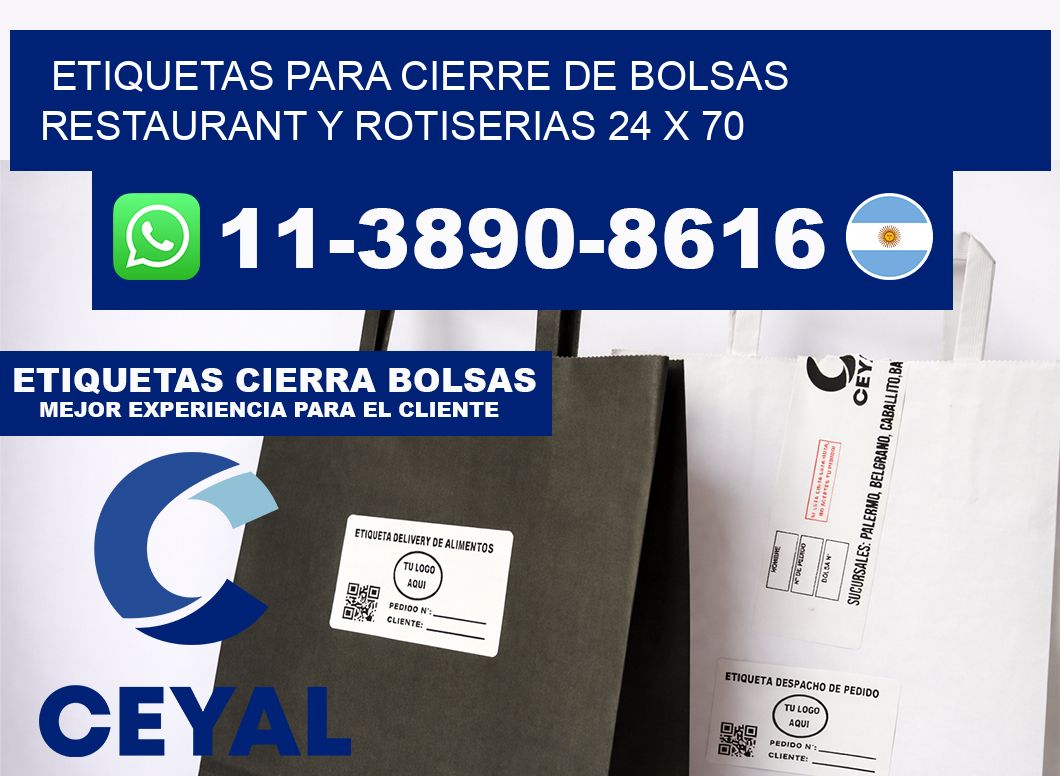 ETIQUETAS PARA CIERRE DE BOLSAS RESTAURANT Y ROTISERIAS 24 x 70