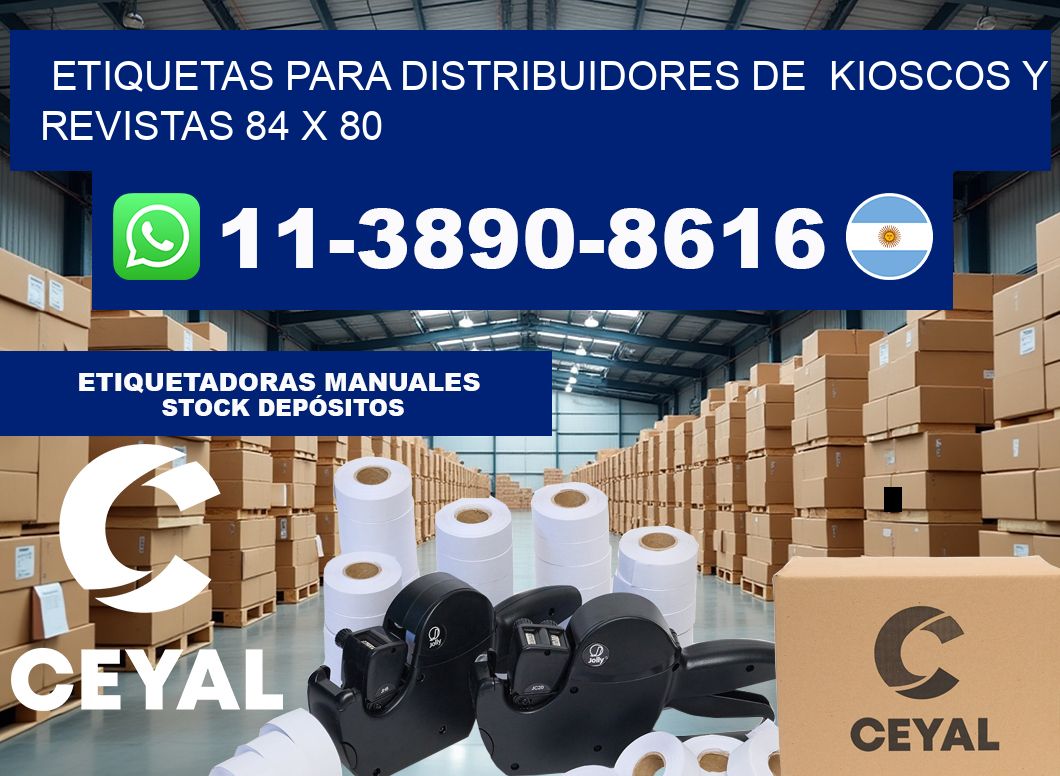 Etiquetas para distribuidores de  kioscos y revistas 84 x 80