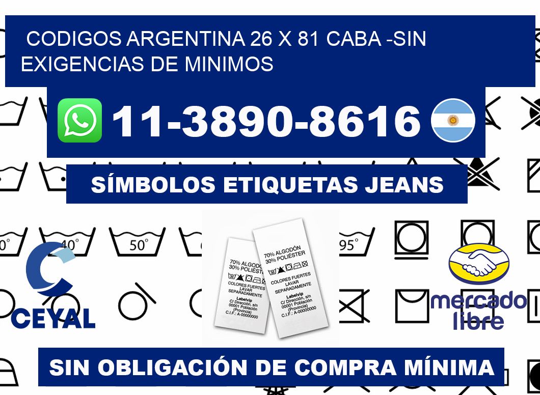 codigos Argentina 26 x 81 CABA -Sin exigencias de minimos