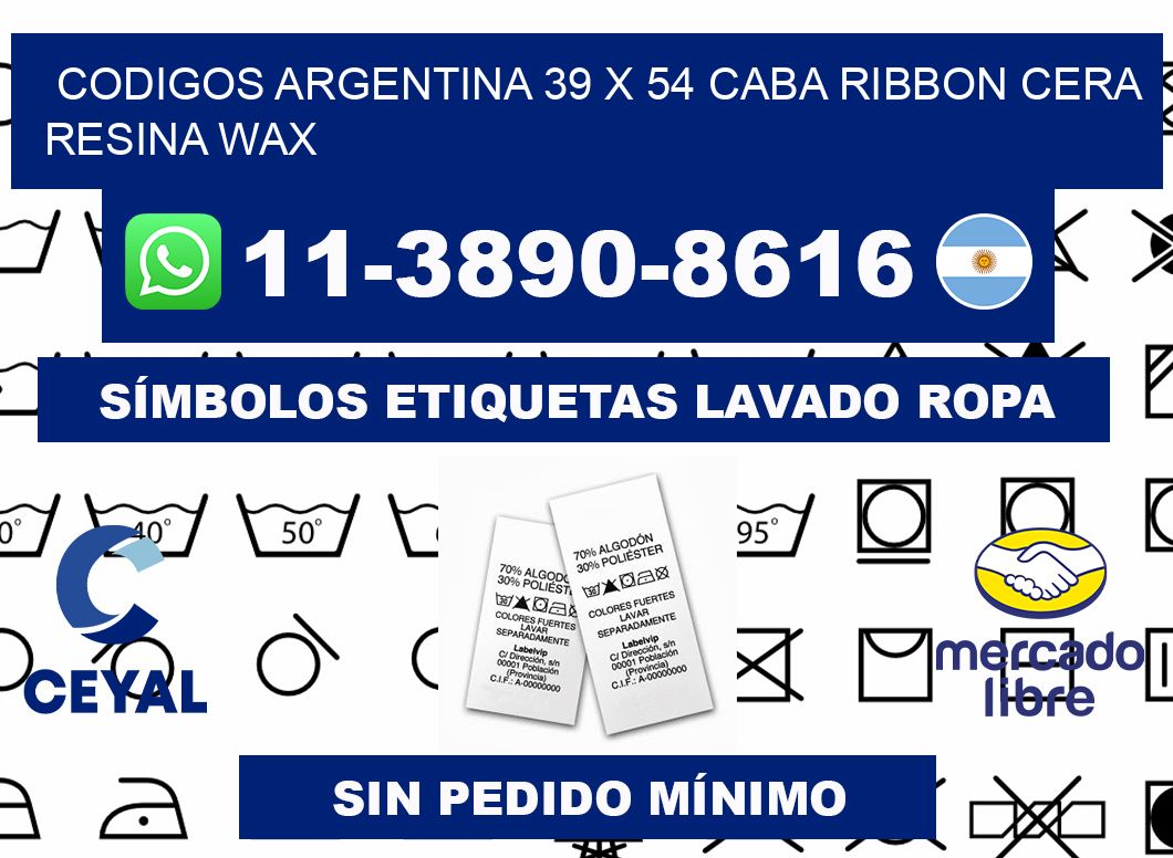 codigos Argentina 39 x 54 CABA Ribbon cera resina wax