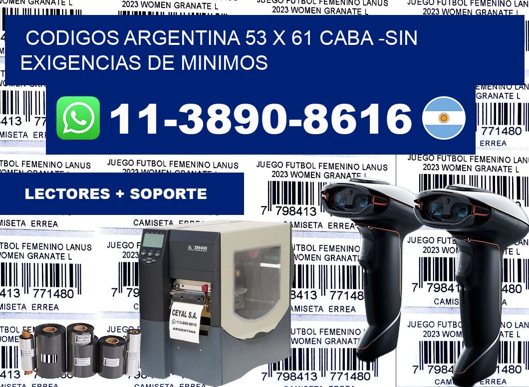 codigos Argentina 53 x 61 CABA -Sin exigencias de minimos