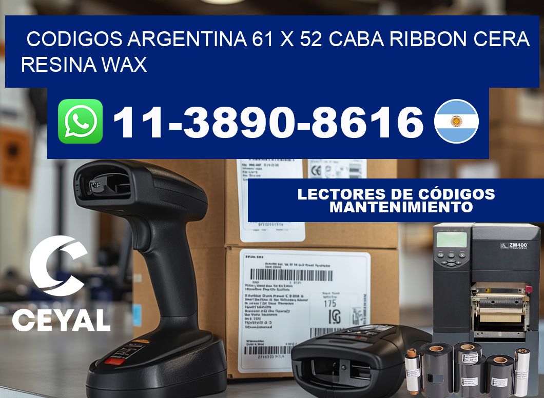 codigos Argentina 61 x 52 CABA Ribbon cera resina wax