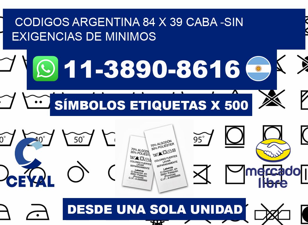 codigos Argentina 84 x 39 CABA -Sin exigencias de minimos