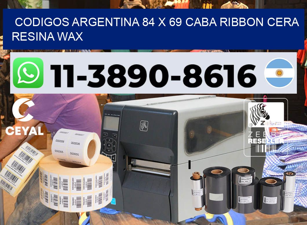codigos Argentina 84 x 69 CABA Ribbon cera resina wax