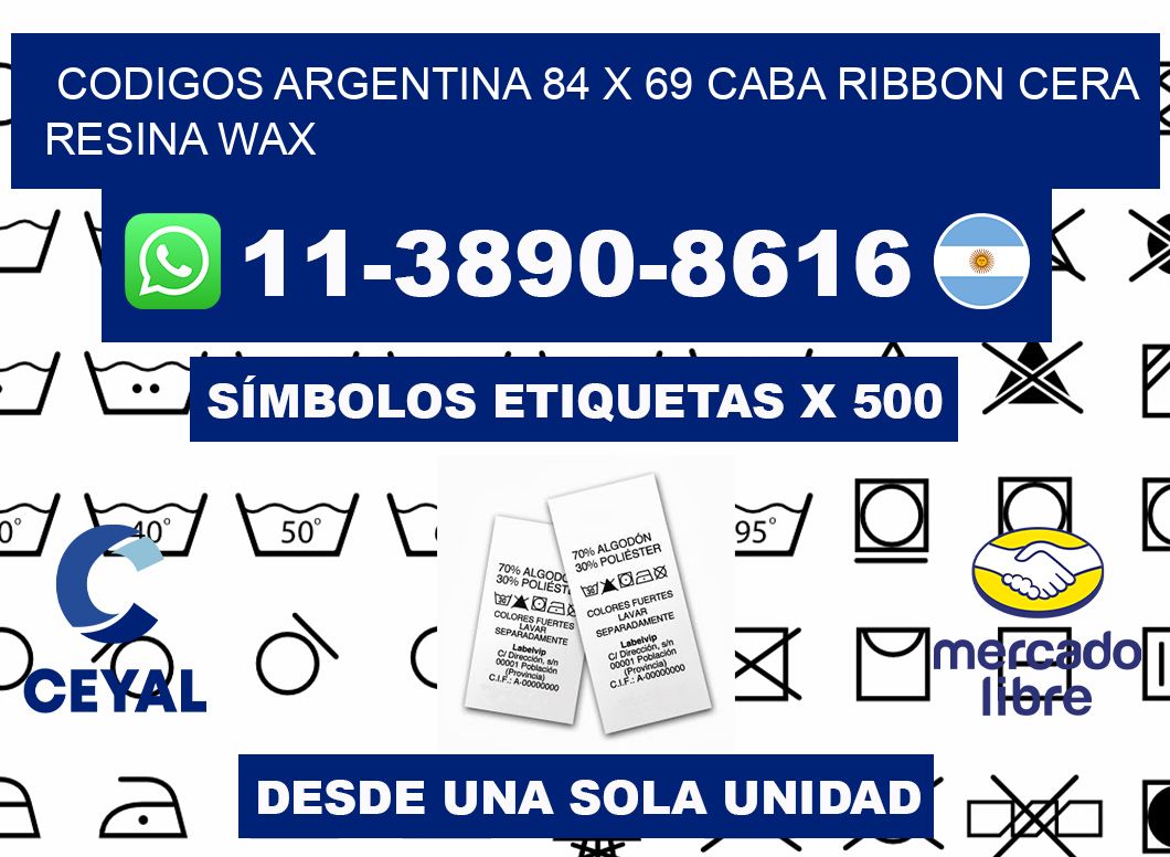 codigos Argentina 84 x 69 CABA Ribbon cera resina wax