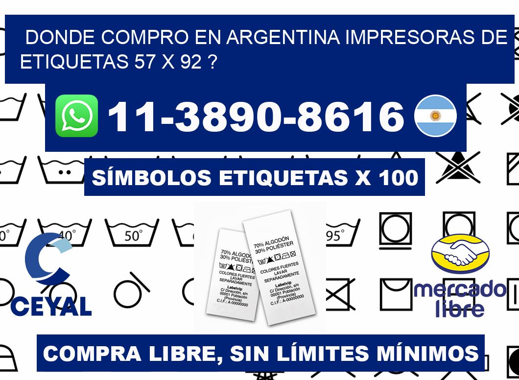 donde compro en argentina impresoras de etiquetas 57 x 92 ?