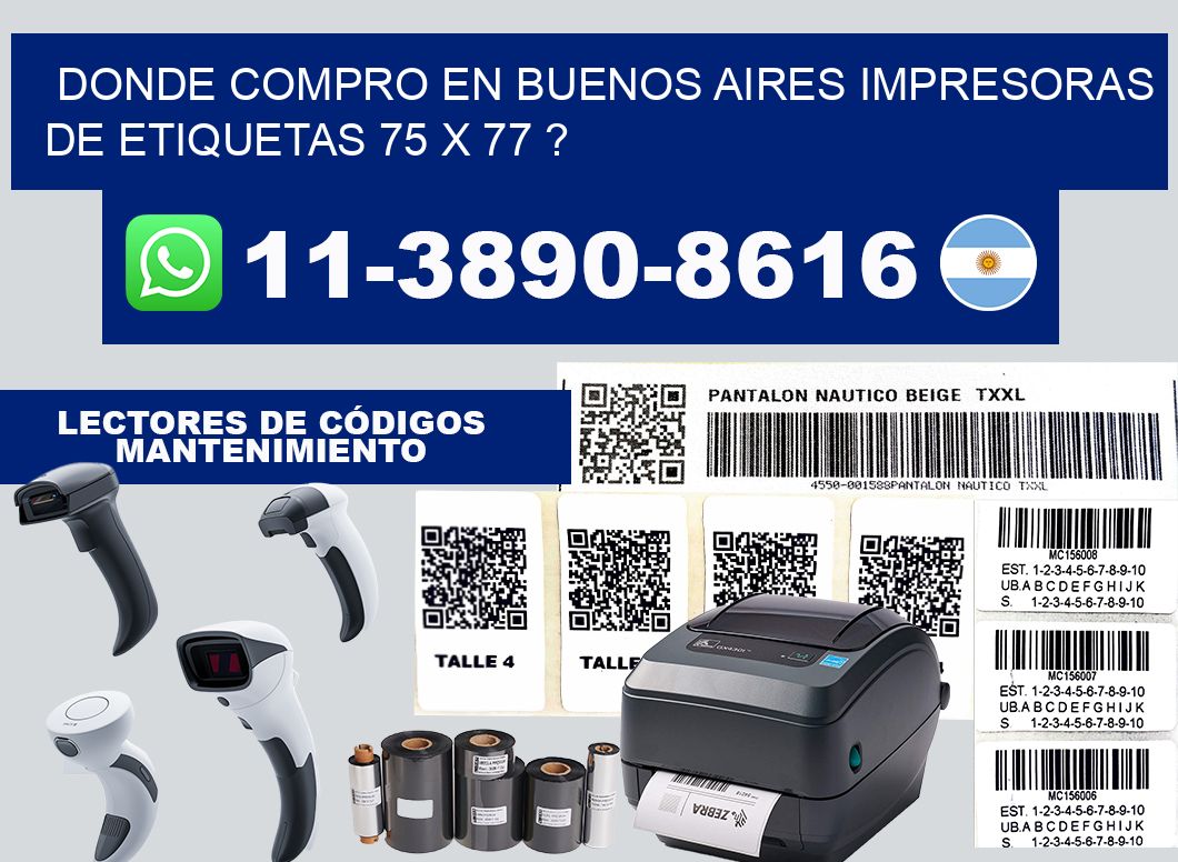 donde compro en buenos aires impresoras de etiquetas 75 x 77 ?