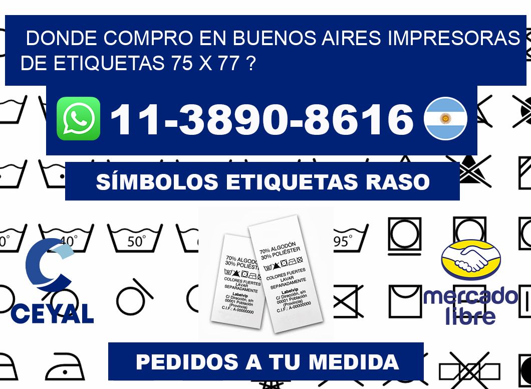 donde compro en buenos aires impresoras de etiquetas 75 x 77 ?
