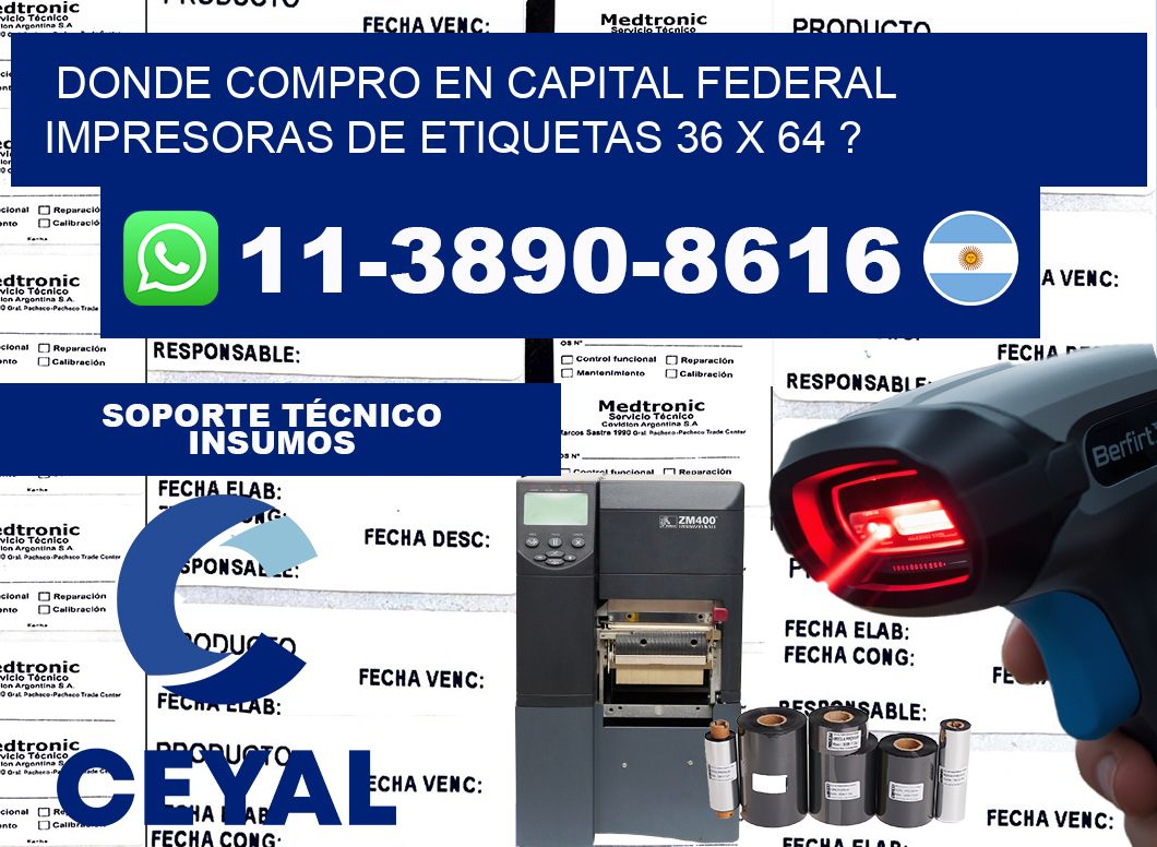 donde compro en capital federal impresoras de etiquetas 36 x 64 ?