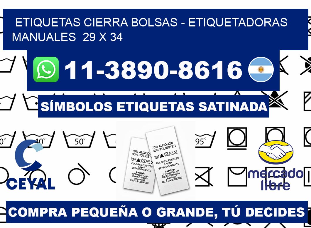 etiquetas cierra bolsas - Etiquetadoras Manuales  29 x 34