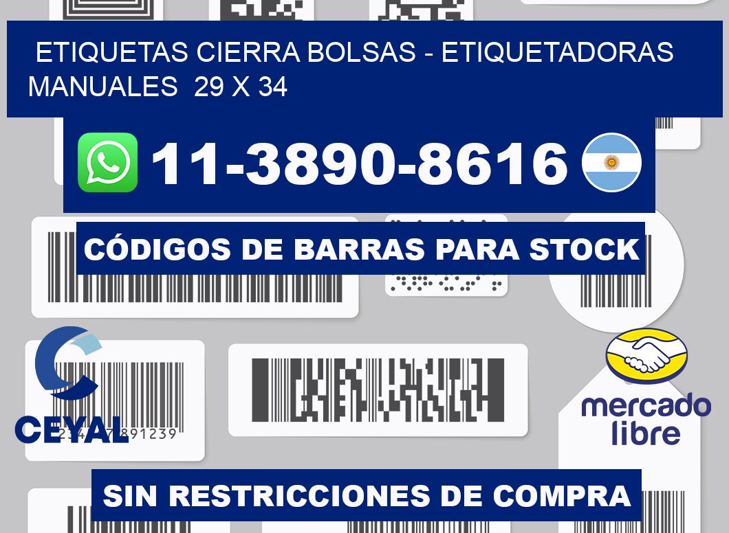 etiquetas cierra bolsas - Etiquetadoras Manuales  29 x 34