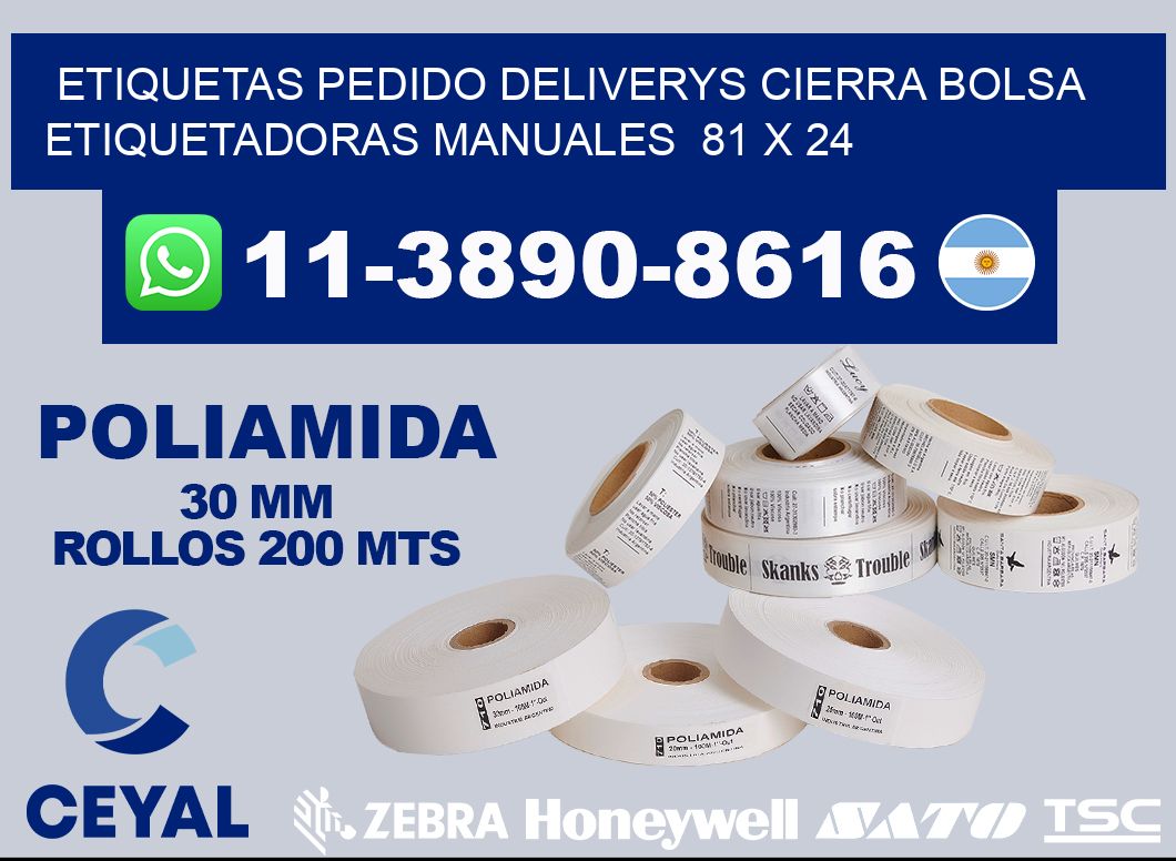 etiquetas pedido deliverys cierra bolsa Etiquetadoras Manuales 81 x 24