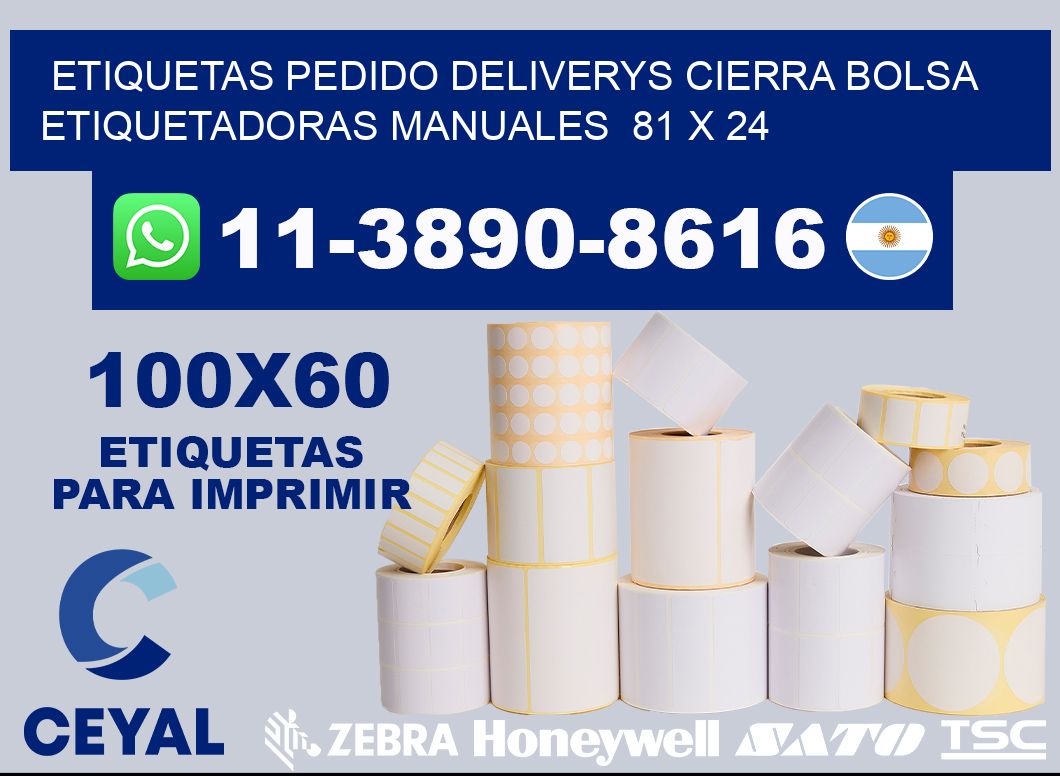 etiquetas pedido deliverys cierra bolsa Etiquetadoras Manuales 81 x 24