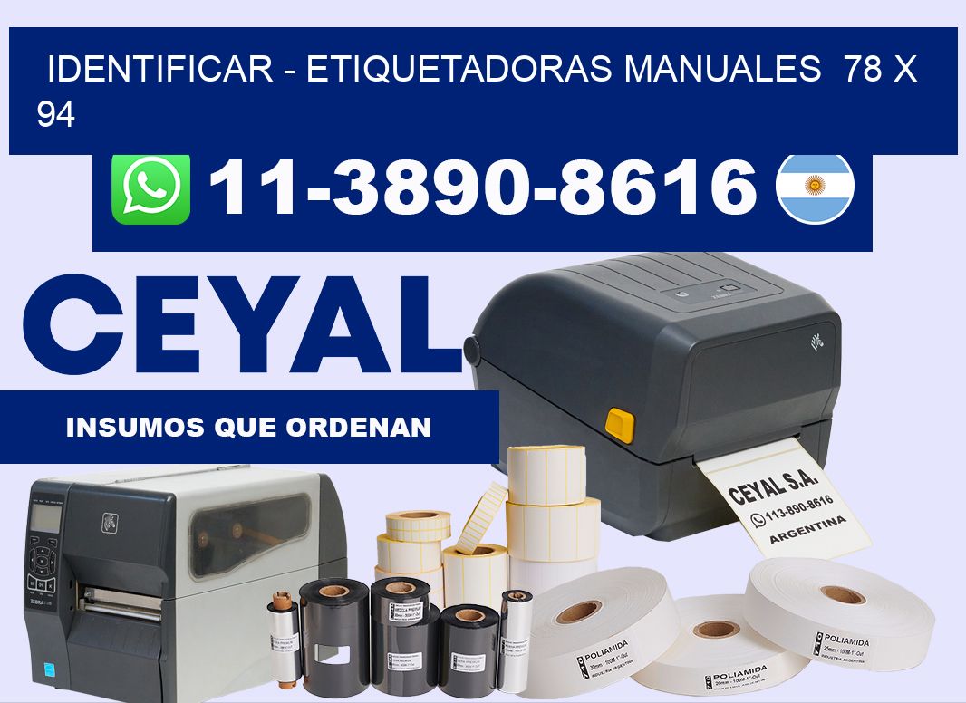 identificar - Etiquetadoras Manuales 78 x 94