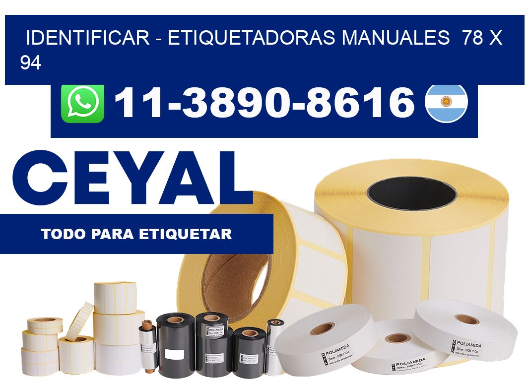 identificar - Etiquetadoras Manuales 78 x 94