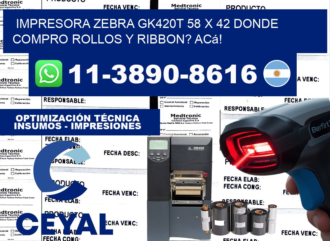 impresora zebra gk420t 58 x 42 Donde compro rollos y ribbon? Acá!