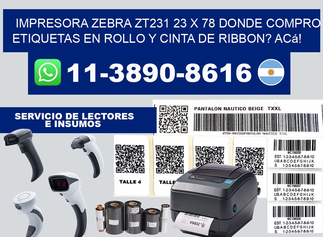 impresora zebra zt231 23 x 78 Donde compro etiquetas en rollo y cinta de ribbon? Acá!