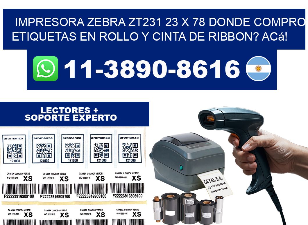 impresora zebra zt231 23 x 78 Donde compro etiquetas en rollo y cinta de ribbon? Acá!