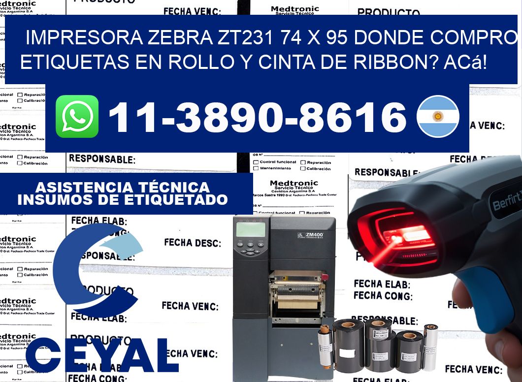 impresora zebra zt231 74 x 95 Donde compro etiquetas en rollo y cinta de ribbon? Acá!