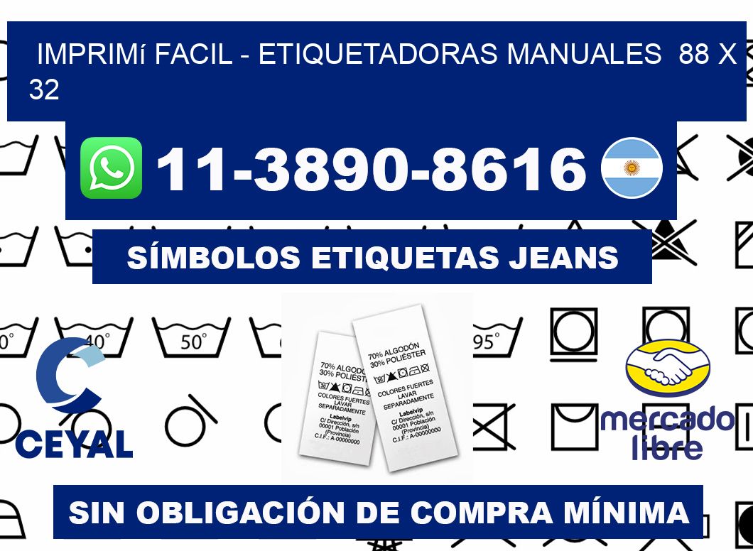 imprimí facil - Etiquetadoras Manuales 88 x 32